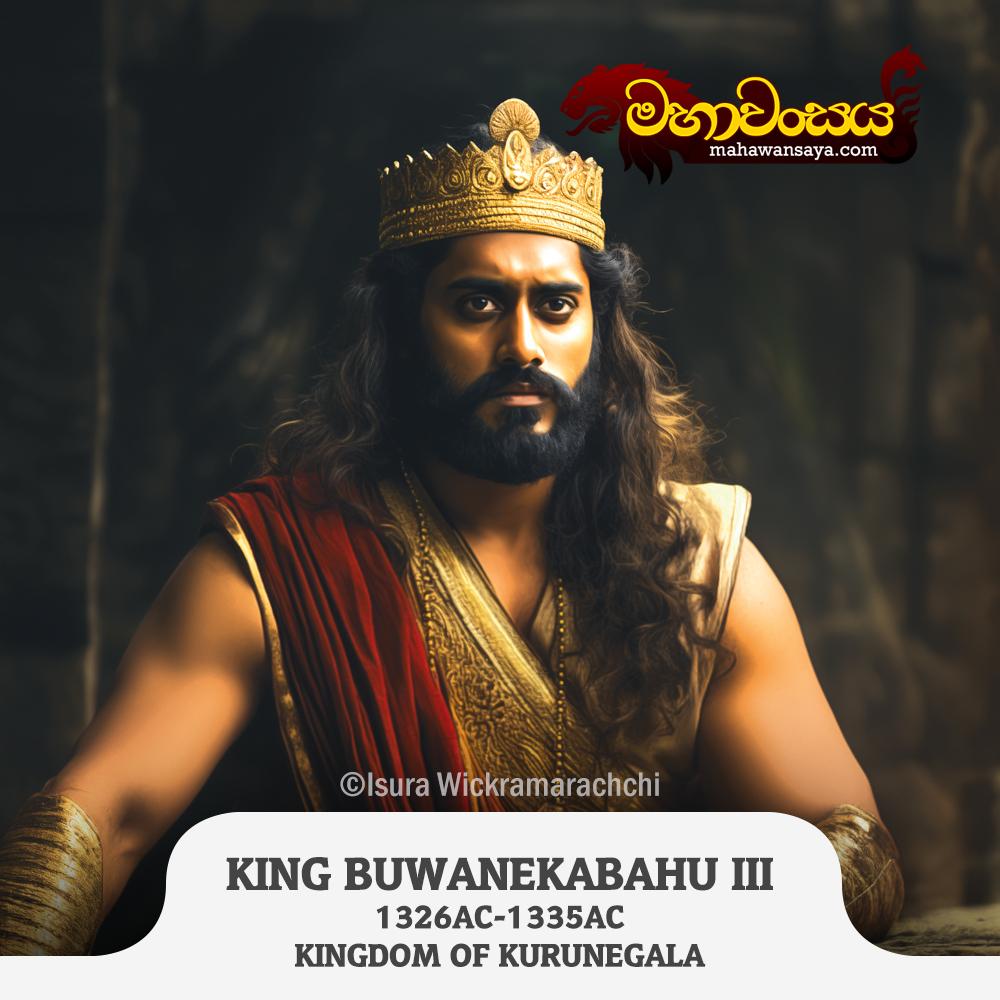 King Buvanekabahu III (Vanni Buwanekabahu)