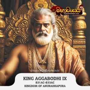 King Aggabodhi IX