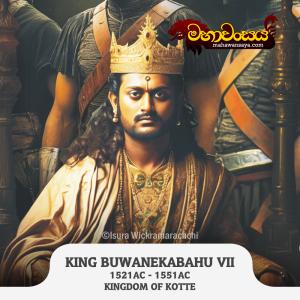 King Buvanekabahu VII